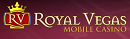 Royal Vegas Mobile Casino